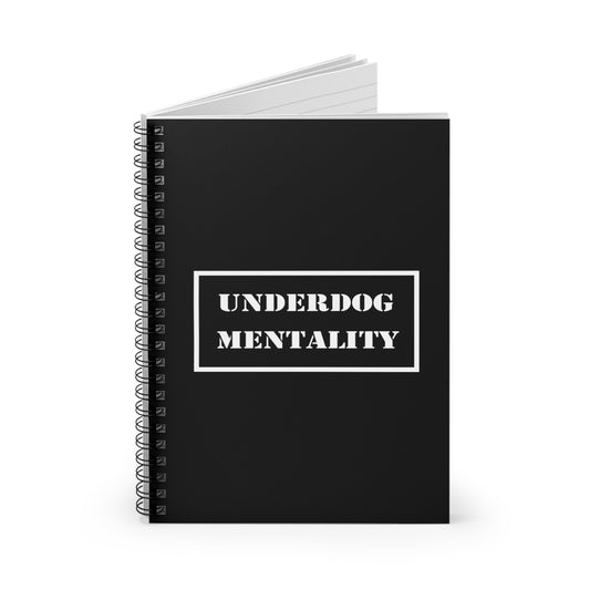 Underdog Mentality NOTEBOOK