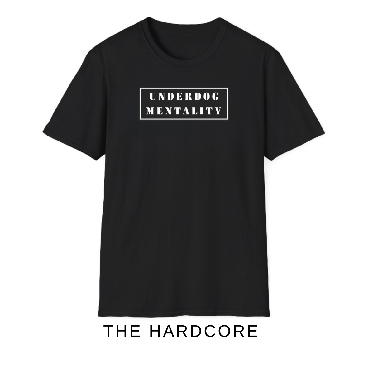 Underdog Mentality T-SHIRT