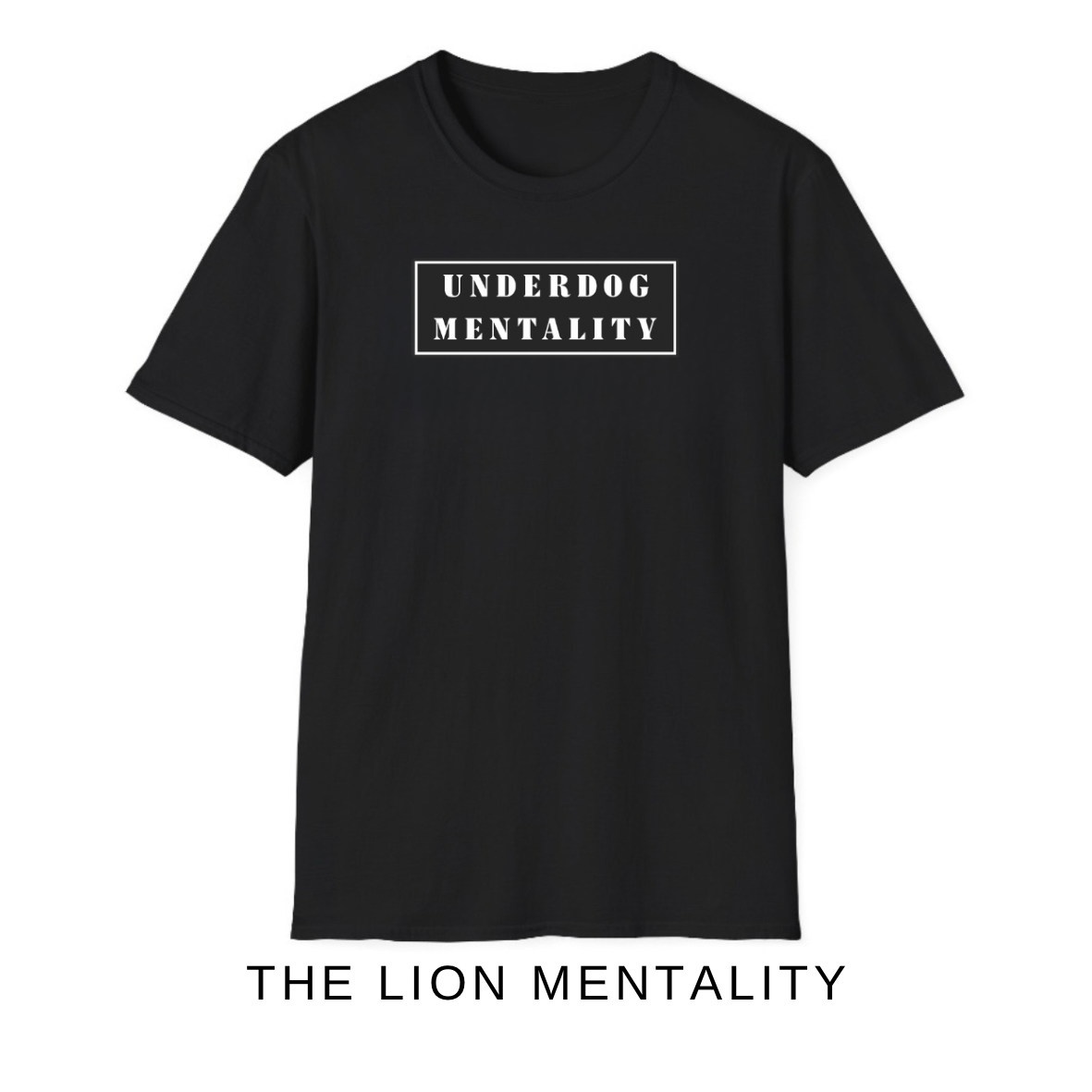 Underdog Mentality T-SHIRT
