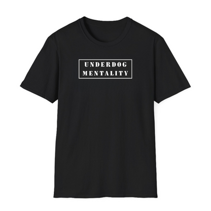 Underdog Mentality T-SHIRT